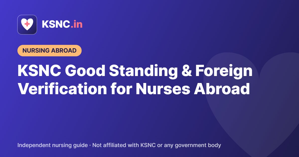 KSNC Good Standing & Foreign Verification for Nurses Abroad
