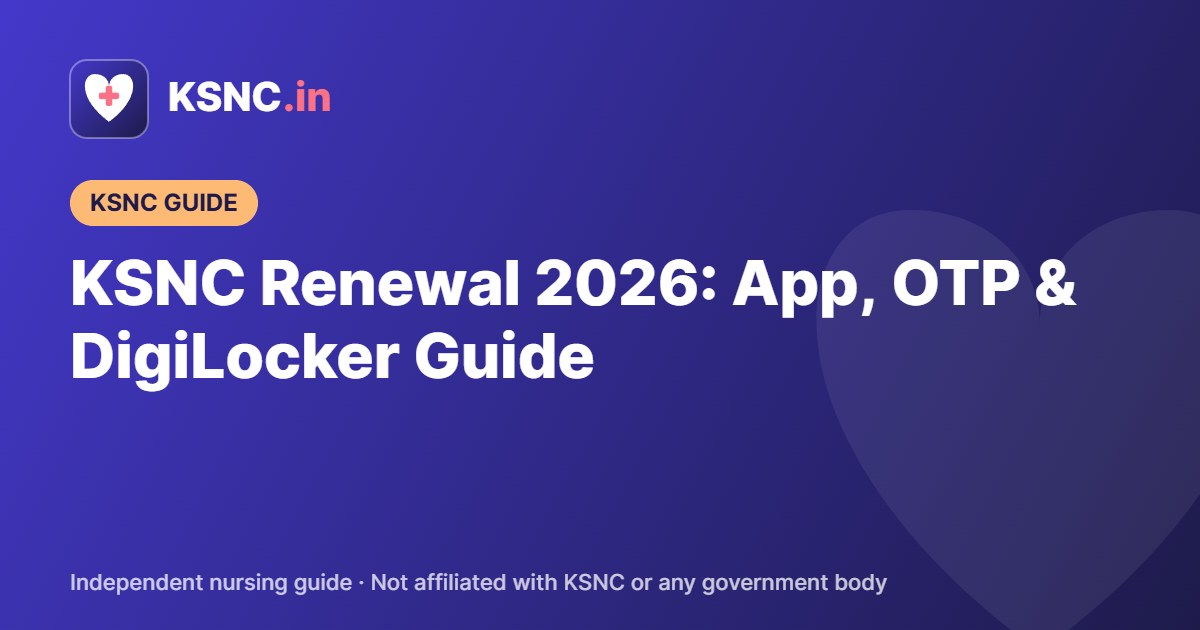 KSNC Renewal 2026: App, OTP & DigiLocker Guide